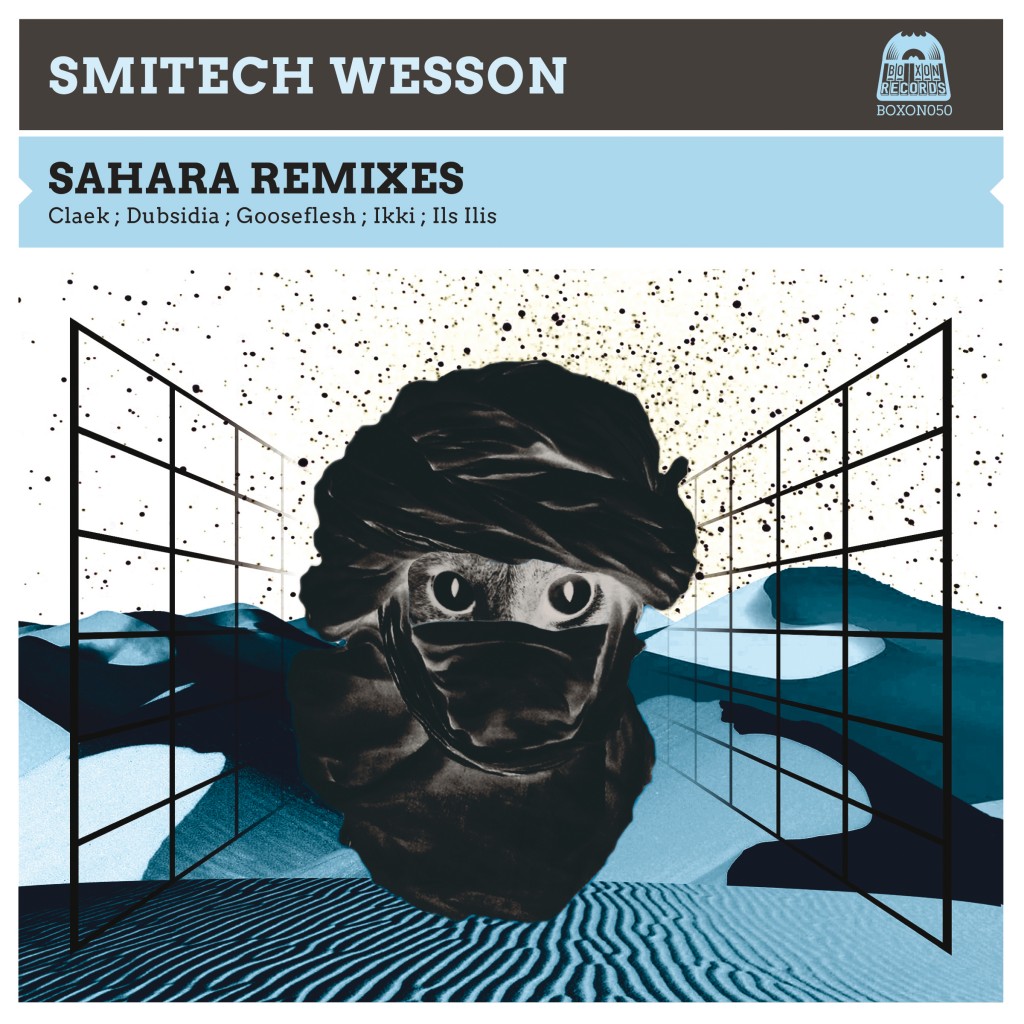 Boxon050_Sahara-Remixes-EP_Smitech-Wessonnew