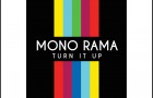 AF30 – MONO RAMA – TURN IT UP